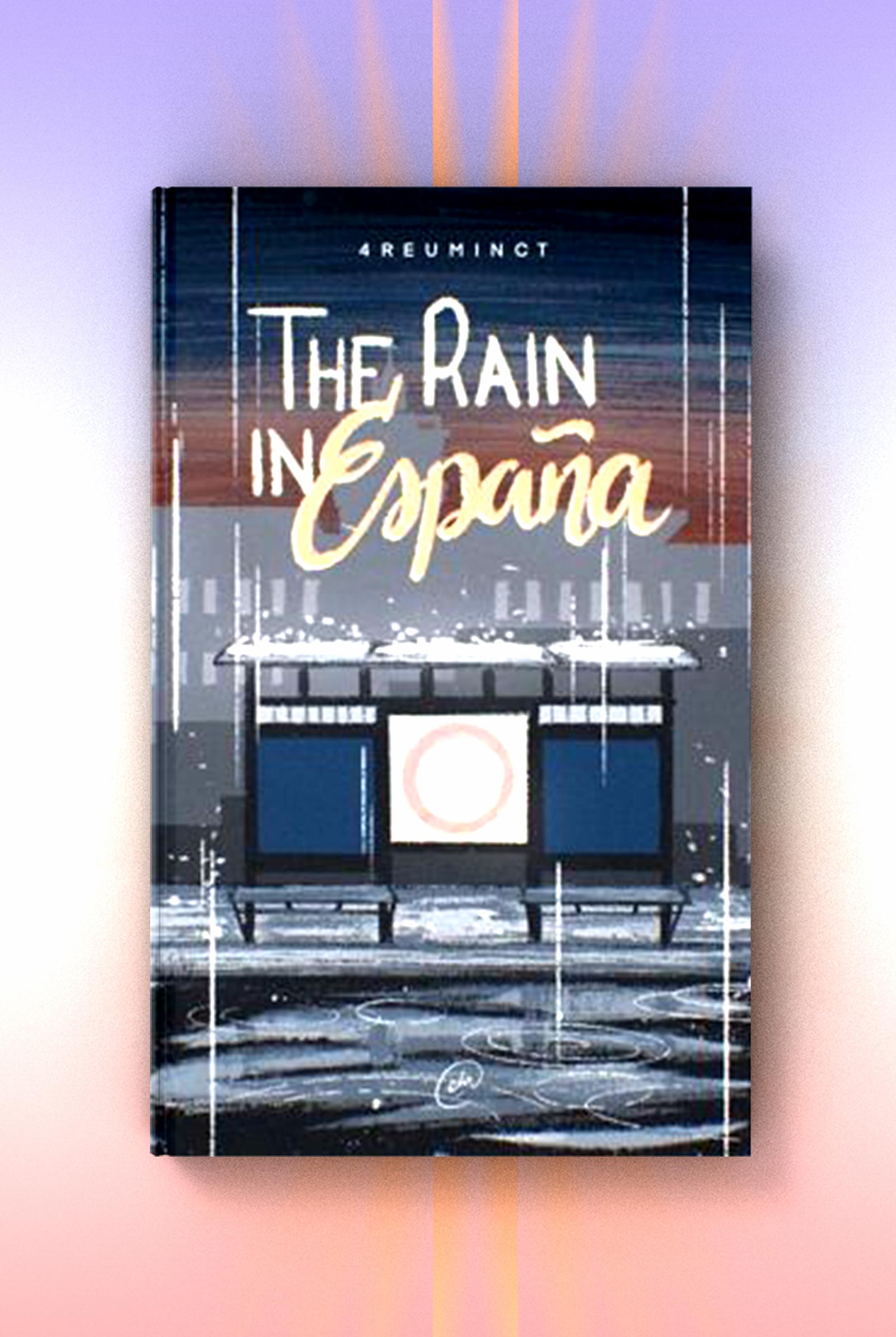 Wattpad Story - The Rain in Espana by Gwy Saludes