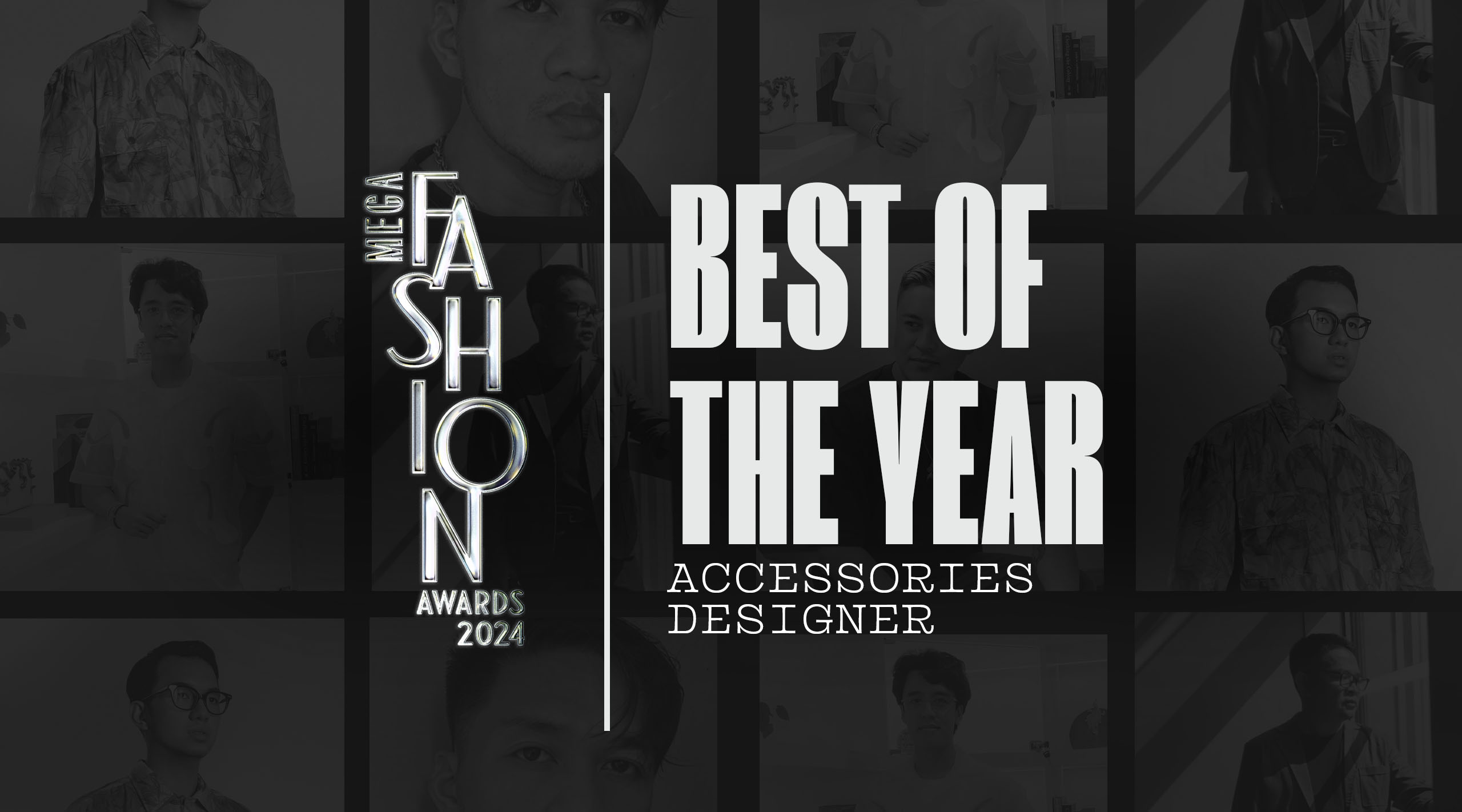 MEGA Fashion Awards 2024: Official Nominees for Best of the Year Accessory Designer